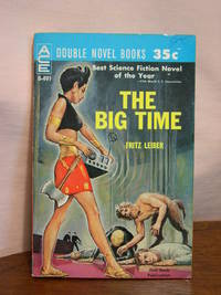 THE BIG TIME, bound with THE MIND SPIDER AND OTHER STORIES