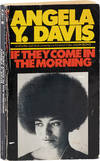 If They Come in the Morning: Voices of Resistance - Signed by Angela Davis