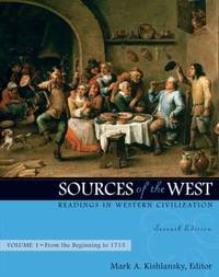cover of Sources of the West : Readings in Western Civilization, Volume I (from the Beginning To 1715)