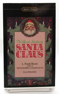 Life and Adventures of Santa Claus