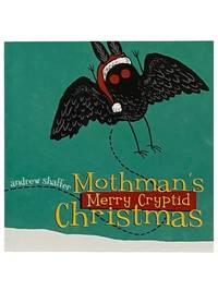 Mothman's Merry Cryptid Christmas (Cryptid Holiday Classics)