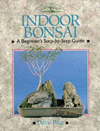 Indoor Bonsai (Crowood Gardening Guides)