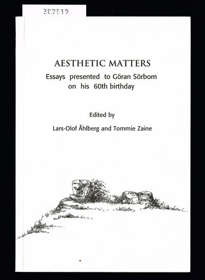 Aesthetic Matters. Essays presented to Göran…