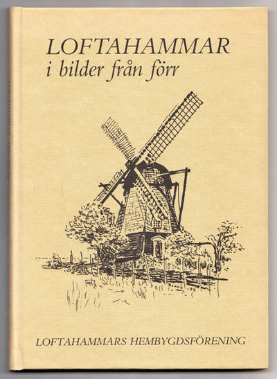 Loftahammar i bilder från förr.