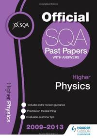 SQA Past Papers 2013 Higher Physics