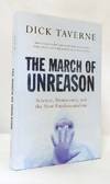 The March of Unreason. Science, Democracy, and the New Fundamentalism