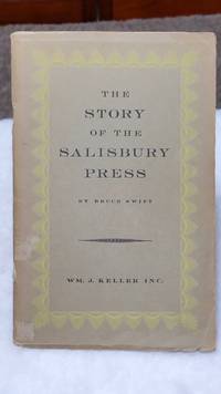 The Salisbury Press: The Story of Buffalo's First Printer
