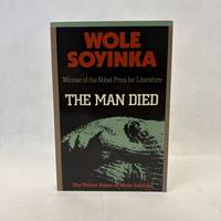 THE MAN DIED: THE PRISON NOTES OF WOLE SOYINKA