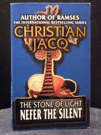 Nefer The Silent  The First Book In The Stone Of Light Series