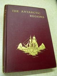 cover of THE ANTARCTIC REGIONS