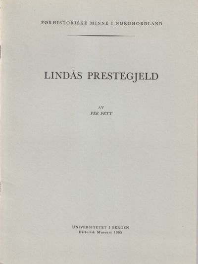 Lindås prestegjeld. Førhistoriske minne i…