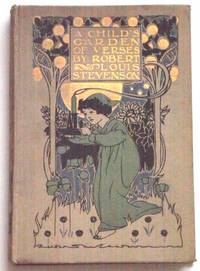 A ChildÂ�s Garden of Verses by Robert Louis Stevenson - circa 1910