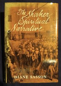 The Shaker Spiritual Narrative