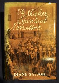 The Shaker Spiritual Narrative by Sasson, Diane - 1983-12-01 2019-08-23