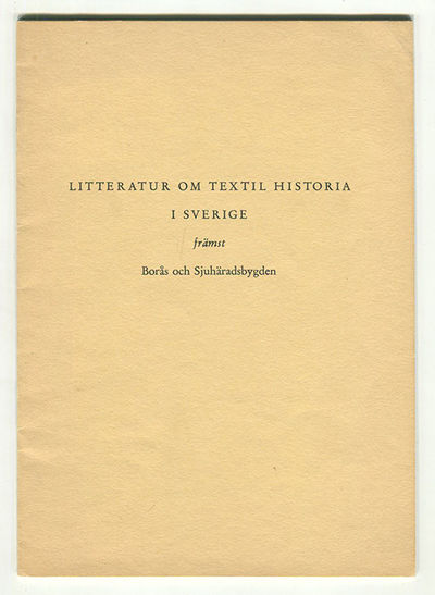 Litteratur om textil historia i Sverige, främst…