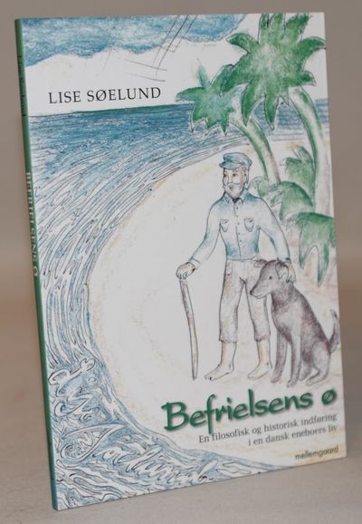 Befrielsens ø - En filisofisk og historisk…
