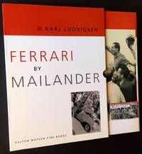 Ferrari by Mailander: The Dramatic Early Years of Spectacular Creativity and Intoxicating Success