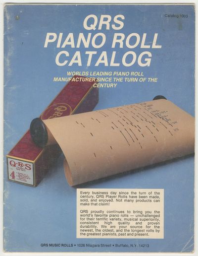 [Trade Catalog]: QRS Piano Roll Catalog 1003: World's Leading Piano Roll Manufacturer Since the Turn of the Century
