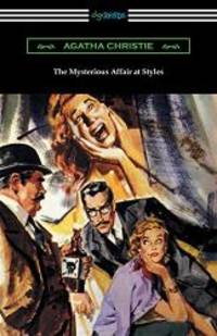 The Mysterious Affair at Styles by Agatha Christie - 2018-05-12