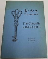 The Chessalls Excavation Kingscote 1975-79
