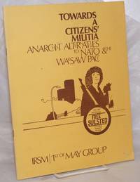image of Towards a citizens' militia: anarchist alternatives to NATO_the Warsaw pact