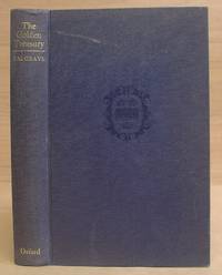The Golden Treasury Of The Best Songs And Lyrical Poems In The English Language