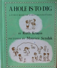 A Hole is to Dig: A First Book of First Definitions