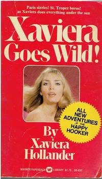 Xaviera Goes Wild!
