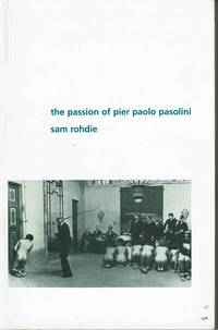image of THE PASSION OF PIER PAOLO PASOLINI.