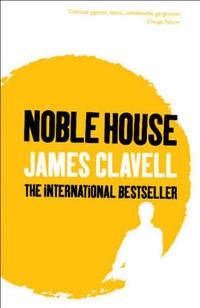Noble House: The Fifth Novel of the Asian Saga