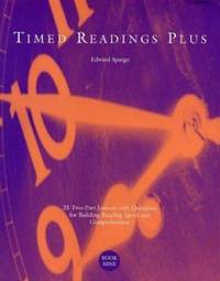 Timed Readings Plus: Book Nine: 25 Two-Part Lessons with Questions for Building Reading Speed and...