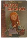 The Little Match Girl: A Living Story Book (#13 in Series)