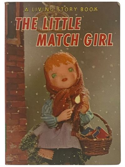 The Little Match Girl: A Living Story Book (#13 in Series)