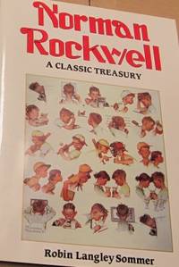 Norman Rockwell. A Classic Treasury.
