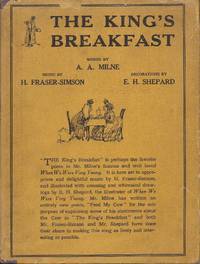 The King&#039;s Breakfast (Song Books for Little and Big Children) by Milne, A.A. (Words by), and Fraser-Simson, H. (Music by) - 1930