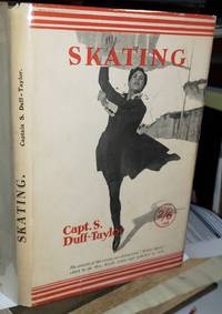 SKATING by TAYLOR, Duff, Captain - 1937