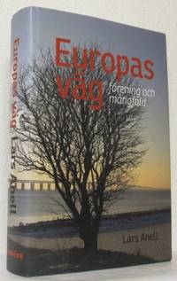 Europas väg. Förening och mångfald.