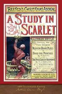 A Study in Scarlet (1891 Illustrated Edition): 100th Anniversary Collection by Arthur Conan Doyle - 2018-10-27