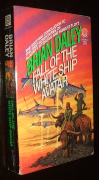 Fall of the White Ship Avatar by Brian Daley - Paperback - First Edition - 1987 - from biblioboy (SKU: 91929)