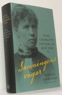 Sanningens vägar. Anne Charlotte Lefflers liv och…
