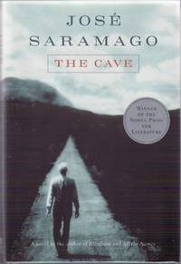 The Cave by SARAMAGO, Jose. (Translated from the Portuguese by Margaret Jull Costa) - 2002