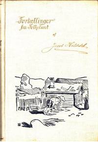 Fortællinger fra folkelivet. Første bind.