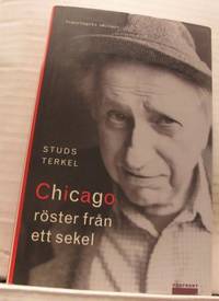 Chicago - röster från ett sekel.