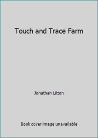 Touch and Trace Farm