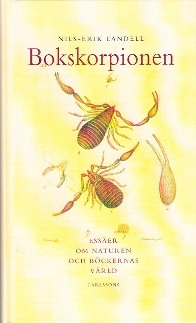 Bokskorpionen. Essäer om naturen och böckernas…