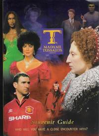 Madame Tussaud's London Souvenir Guide 