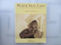 Black Skin Care for the Practicing Professional