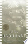 Away by JANE URQUHART