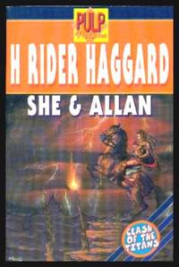 SHE AND ALLAN Allan Quatermain and She