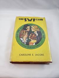 The S. W. F. Club - Seeing Winton First